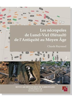 Supplément revue archéologique de narbonnaise n.40 - les nécropoles de lunel-viel (hérault) de l'antiquité au moyen âge