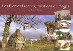 Les pierres dorées, émotions et images