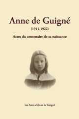 Anne de guigne (1911 - 1922)