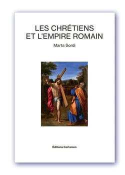 Les chrétiens et l'empire romain