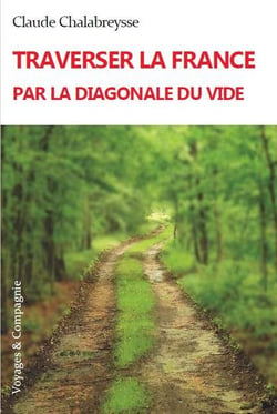Traverser la France par la diagonale du vide