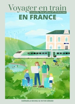 Voyager en train en France : Conseils, bons plans et itinéraires