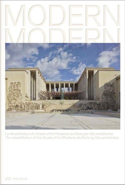 Modern modern : la réhabilitation du Musée d'Art moderne de Paris par h2o Architectes