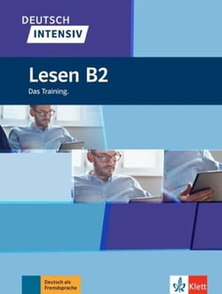 Deutsch intensiv : allemand - lesen B2