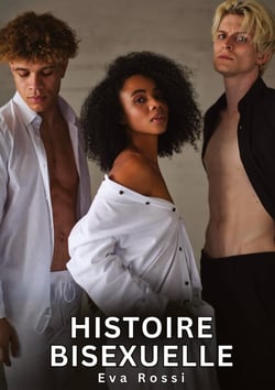 Histoire Bisexuelle : Nouvelles Érotiques de Sexe Tabou pour Adultes