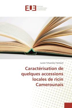 Caractérisation de quelques accessions locales de ricin camerounais