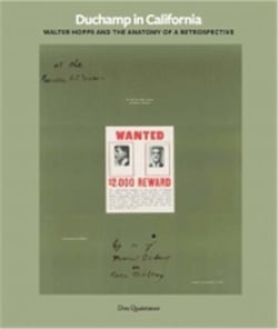 Duchamp in california : walter hopps curates a retrospective (menil colletion) /anglais