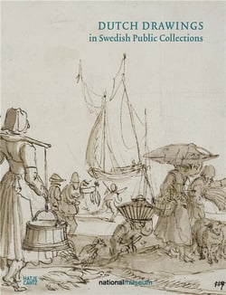 Dutch drawings in swedish public collections t.2 - nationalmuseum, Stockholm