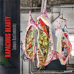 Tamara Kostianovsky : rapacious beauty