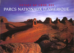 Les parcs nationaux des etats-unis
