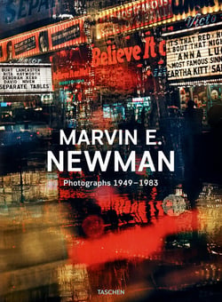 Marvin E. Newman: Photographs 1949-1983