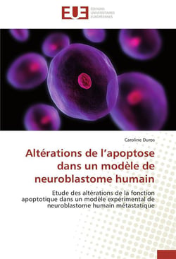 Alterations de l apoptose dans un modele de neuroblastome humain