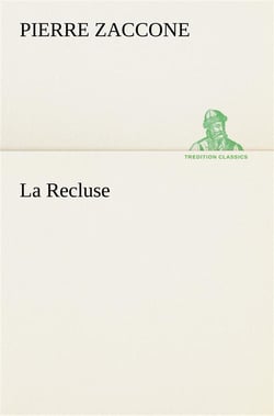 La recluse