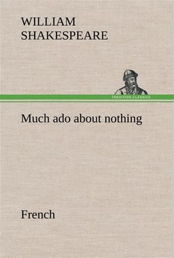 Much ado about nothing. french