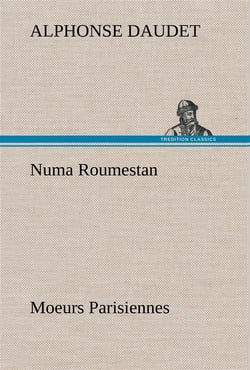 Numa roumestan moeurs parisiennes