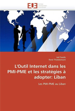 L'outil internet dans les pmi-pme et les strategies a adopter: liban