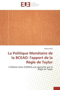 La politique monétaire de la BCEAO : l'apport de la règle de Taylor - l'inflation dans l'UEMOA, une approche par la règle de Taylor