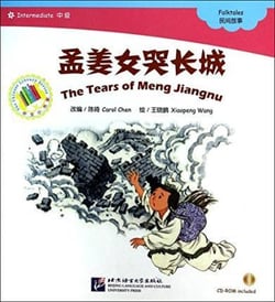 The tears of meng jiangnu (intermediate)  (+cd) (chinois avec pinyin)