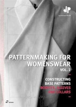 Patternmaking for womenswear v.2 : constructing base patterns bodices, sleeves and collars