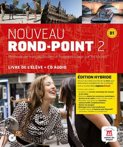 Nouveau rond-point 2 : FLE - livre de l'élève - B1