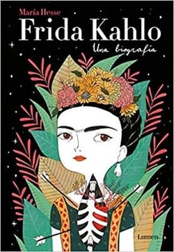 Frida Kahlo "Una Biografía"