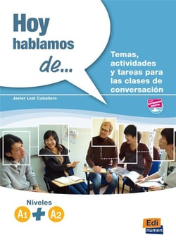 HOY HABLAMOS DE : español - niveles A1+A2