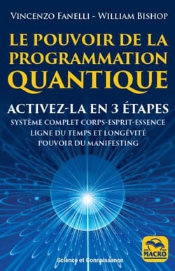 Le pouvoir de programmation quantique - reprogrammer votre ligne temporelle