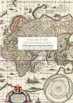 The return of geopolitics