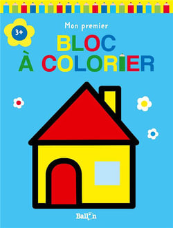 Mon premier bloc a colorier 3+ (maison)
