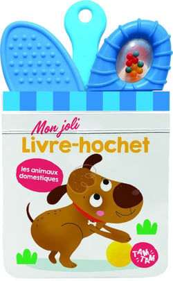 Les animaux domestiques - Mon joli livre-hochet