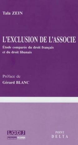 L'exclusion de l'associé - étude comparée du droit français et du droit libanais