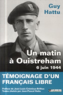 Un matin à Ouistreham - 6 juin 1944