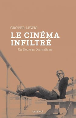 Le cinéma infiltré - un nouveau journalisme
