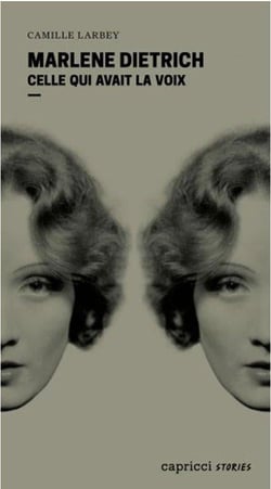 Marlene Dietrich, celle qui avait la voix