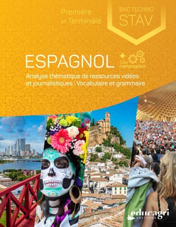 Espagnol - analyse thématique de ressources videos et journalistique - bac techno stav - 1re et terminale