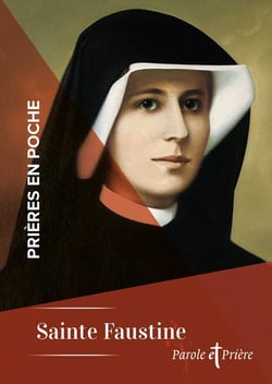 Prières en poche : Sainte Faustine