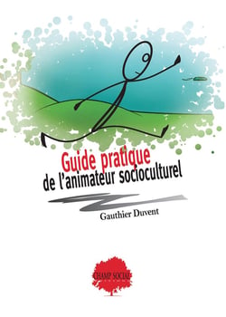 Guide de l'animateur socioculturel