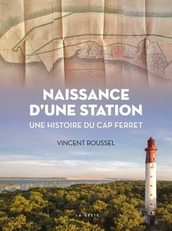 NAISSANCE D'UNE STATION (GESTE) (BP)