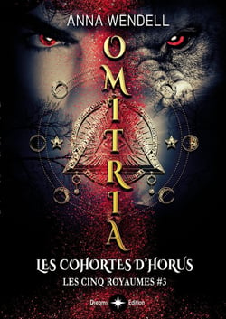 Omitria : les cohortes d'Horus