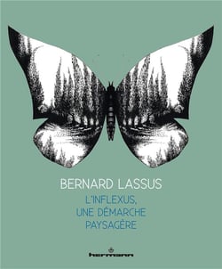 Bernard Lassus : l'inflexus, une démarche paysagère