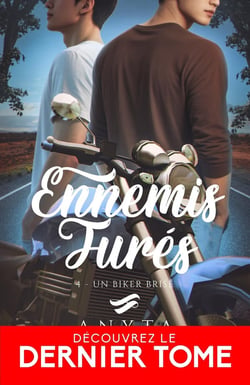 Ennemis jurés Tome 4 : Un biker brisé