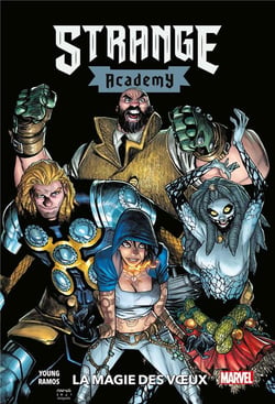 Strange academy Tome 3 : la magie des voeux