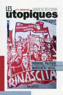 Les utopiques n.19 : pouvoirs, politique, mouvement social
