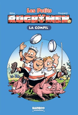 Les petits rugbymen : La Compil Tome 1