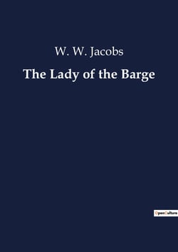 The Lady of the Barge : Tales of Mystery and the Supernatural