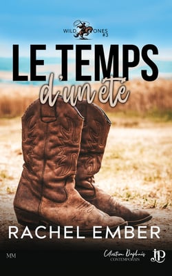 Wild Ones Tome 3 : Le temps d'un été