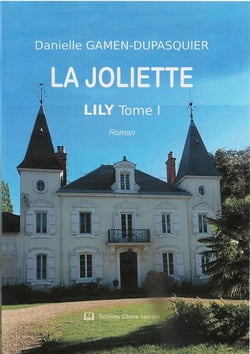 La joliette t.1 - Lily