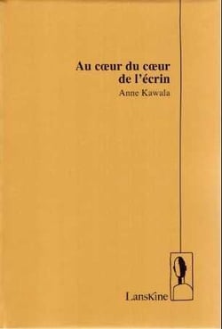 Au coeur du coeur de l'écrin