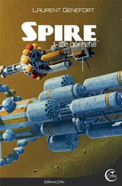 Spire Tome 1 : ce qui relie