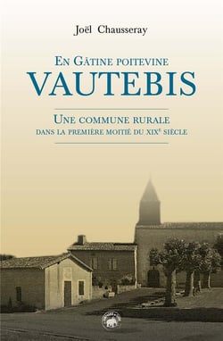 Vautebis : en Gâtine poitevine